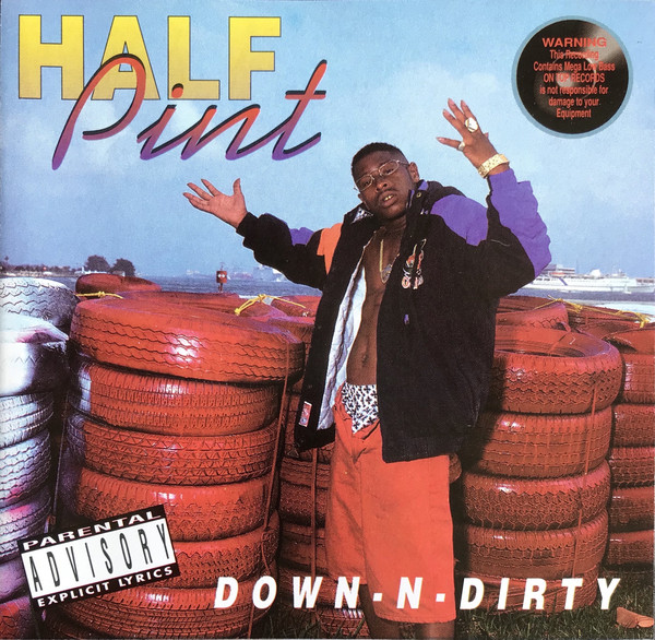 Down-N-Dirty By Half Pint (CD 1995 On Top Records) In Miami | Rap - The ...